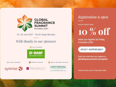 Global Fragrance Summit 2027, 23–24 June 2027, The St. Regis Mumbai. With thanks to our sponsors: BASF Aroma Ingredients, Gold Sponsor; Symrise, Silver Sponsor; Takasago, Bronze Sponsor; and Continental Cosmetics and Herbals, Media Partner for India. Registration is open: 10 % off with the code GFS27-SUPEREARLY when you register by Friday, 9 October 2026; early-bird rates until 31 December 2026; globalfragrancesummit.com/register.